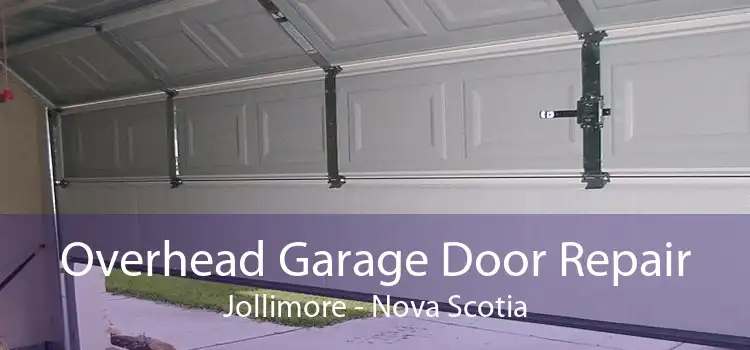 Overhead Garage Door Repair Jollimore - Nova Scotia