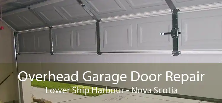 Overhead Garage Door Repair Lower Ship Harbour - Nova Scotia