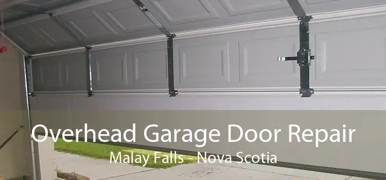 Overhead Garage Door Repair Malay Falls - Nova Scotia