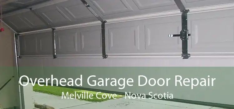 Overhead Garage Door Repair Melville Cove - Nova Scotia