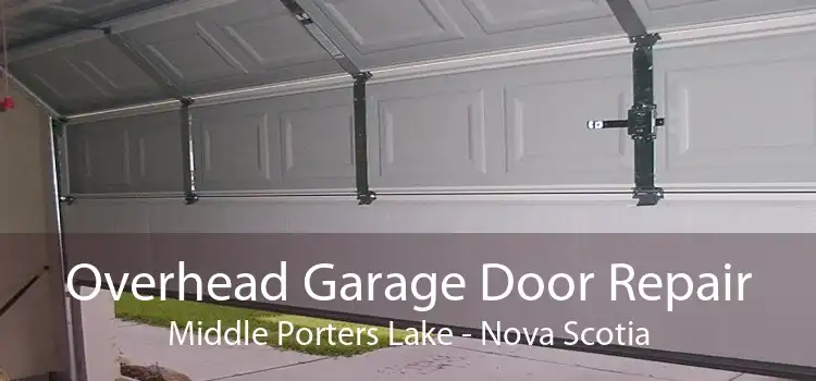 Overhead Garage Door Repair Middle Porters Lake - Nova Scotia