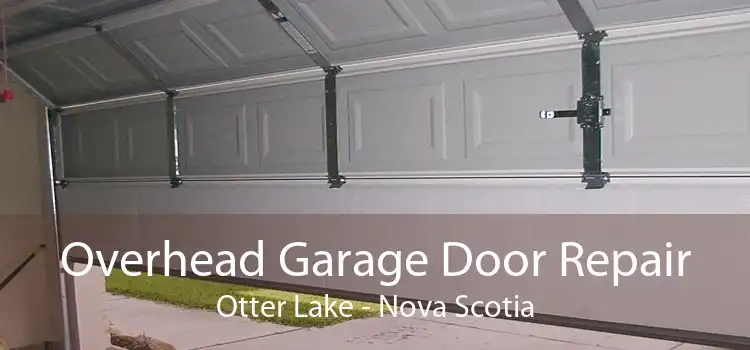 Overhead Garage Door Repair Otter Lake - Nova Scotia