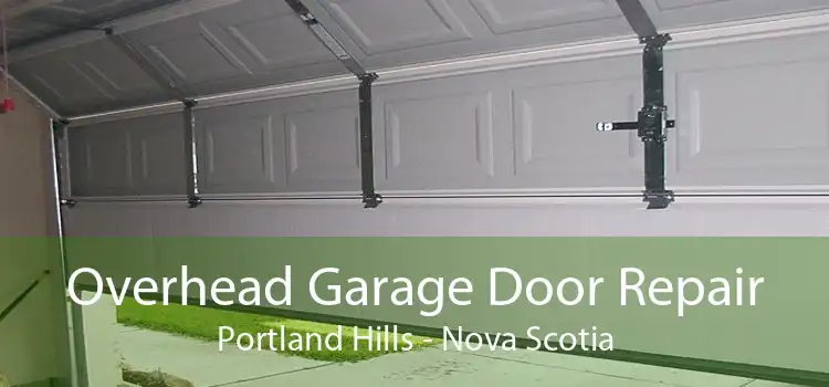 Overhead Garage Door Repair Portland Hills - Nova Scotia