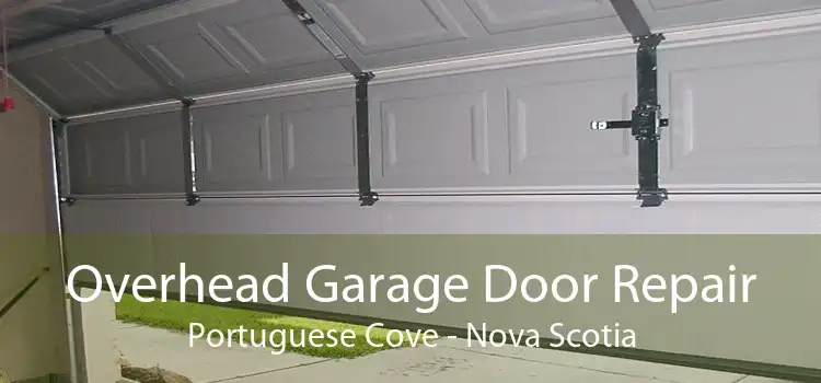 Overhead Garage Door Repair Portuguese Cove - Nova Scotia