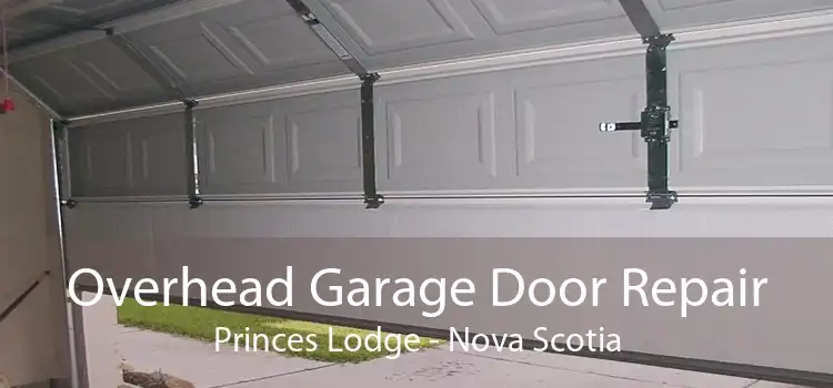 Overhead Garage Door Repair Princes Lodge - Nova Scotia