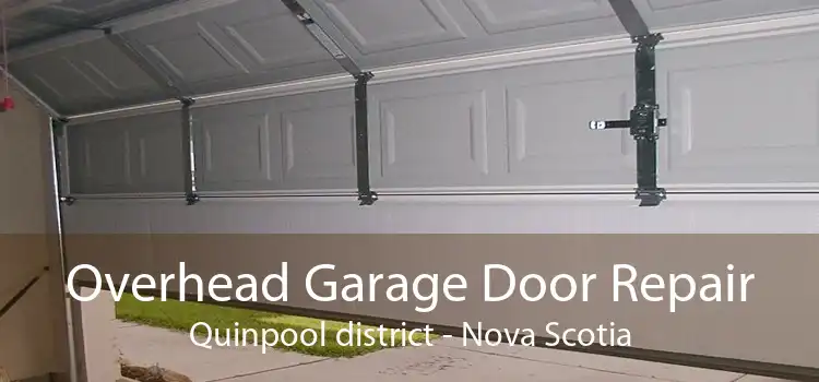 Overhead Garage Door Repair Quinpool district - Nova Scotia