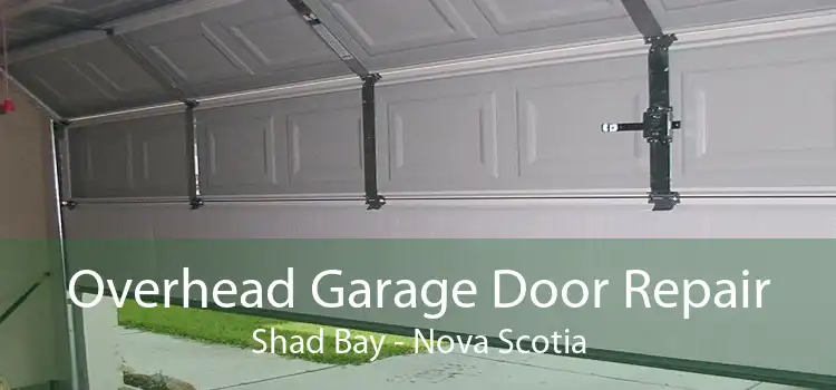 Overhead Garage Door Repair Shad Bay - Nova Scotia