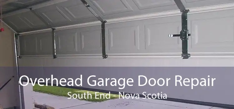 Overhead Garage Door Repair South End - Nova Scotia