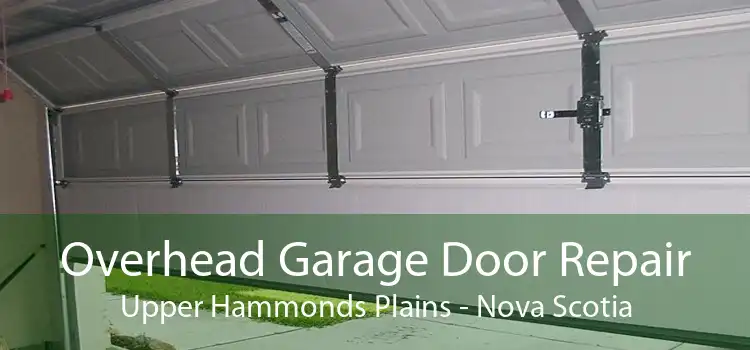 Overhead Garage Door Repair Upper Hammonds Plains - Nova Scotia
