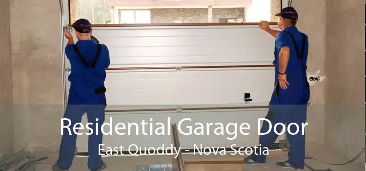 Residential Garage Door East Quoddy - Nova Scotia