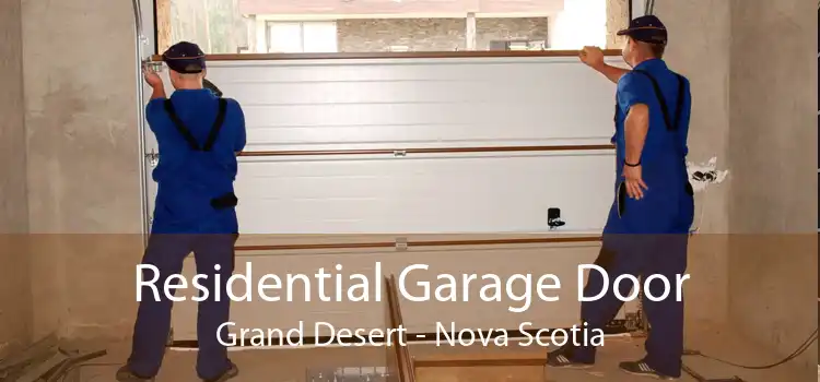 Residential Garage Door Grand Desert - Nova Scotia