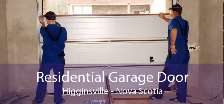 Residential Garage Door Higginsville - Nova Scotia