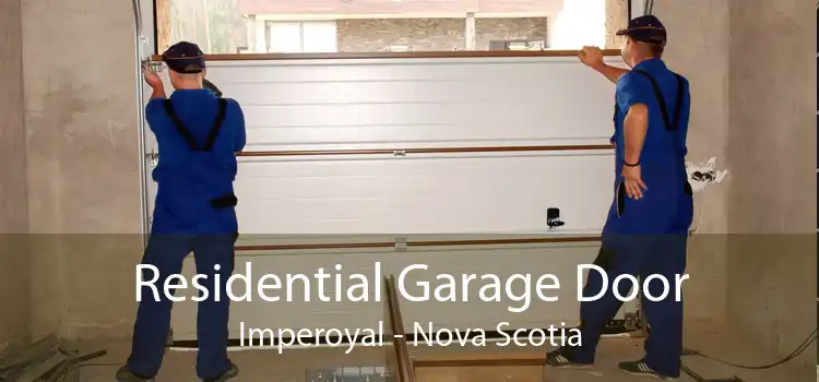 Residential Garage Door Imperoyal - Nova Scotia