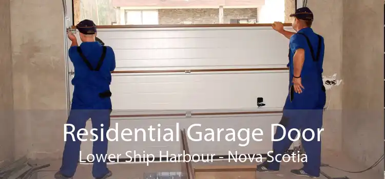 Residential Garage Door Lower Ship Harbour - Nova Scotia
