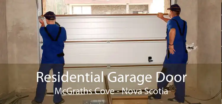 Residential Garage Door McGraths Cove - Nova Scotia