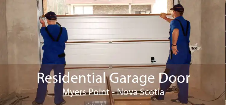 Residential Garage Door Myers Point - Nova Scotia