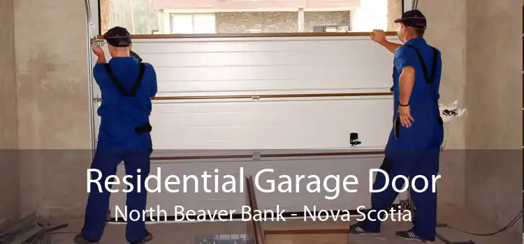Residential Garage Door North Beaver Bank - Nova Scotia