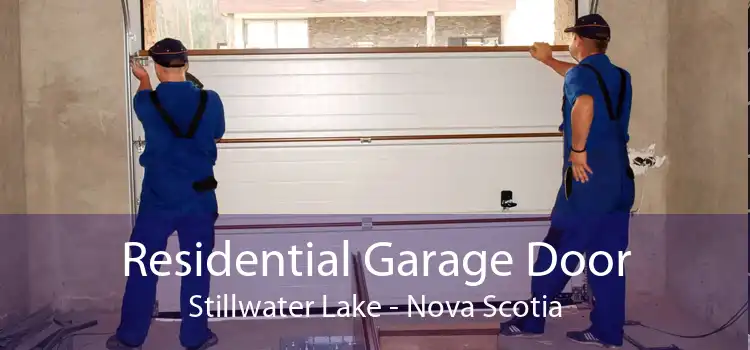 Residential Garage Door Stillwater Lake - Nova Scotia