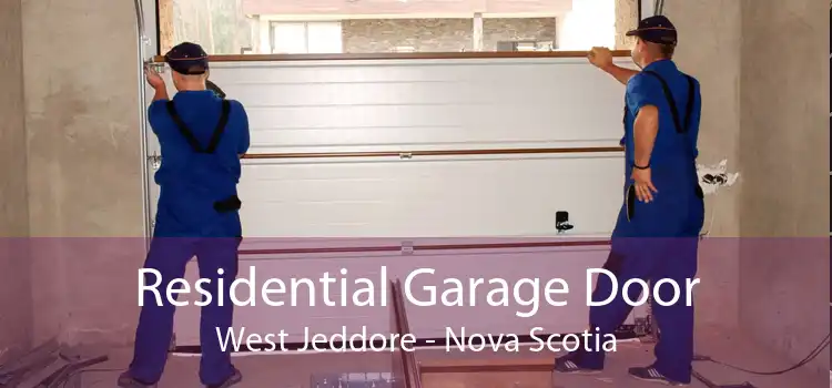 Residential Garage Door West Jeddore - Nova Scotia