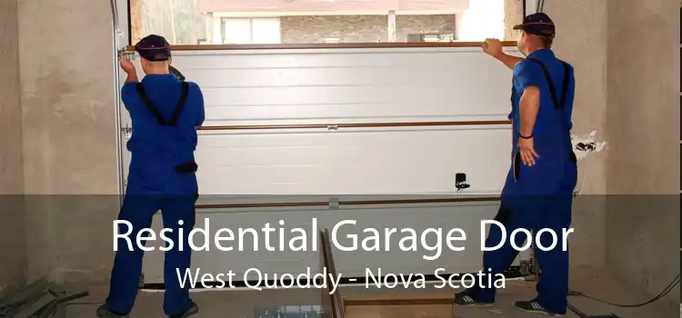 Residential Garage Door West Quoddy - Nova Scotia