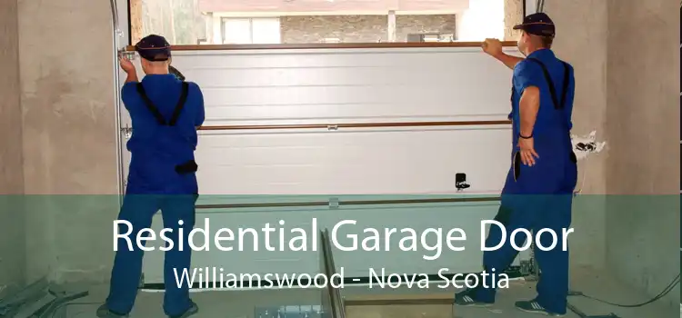 Residential Garage Door Williamswood - Nova Scotia