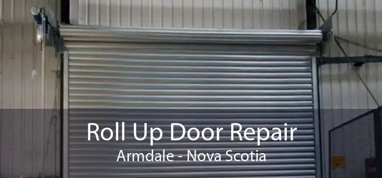 Roll Up Door Repair Armdale - Nova Scotia