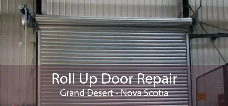 Roll Up Door Repair Grand Desert - Nova Scotia