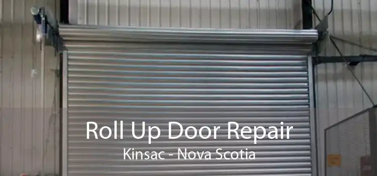 Roll Up Door Repair Kinsac - Nova Scotia