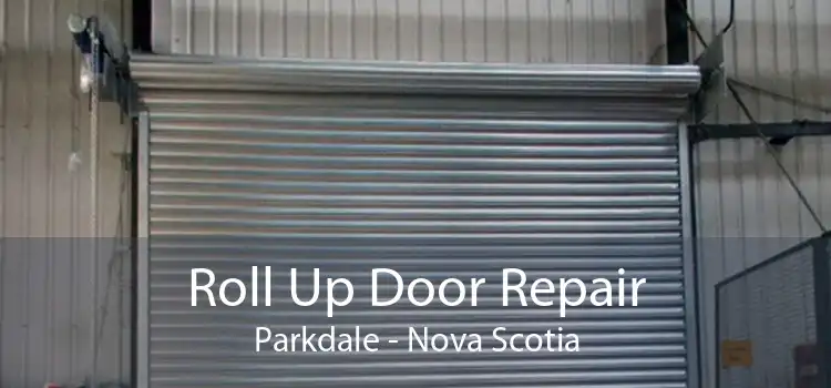Roll Up Door Repair Parkdale - Nova Scotia