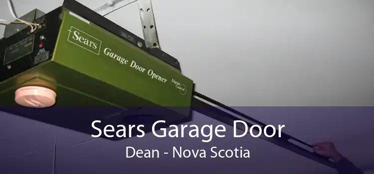 Sears Garage Door Dean - Nova Scotia
