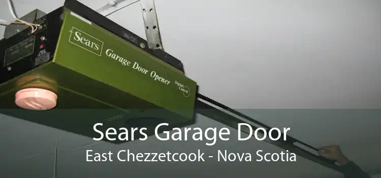 Sears Garage Door East Chezzetcook - Nova Scotia