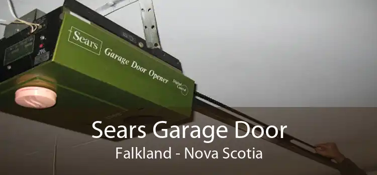 Sears Garage Door Falkland - Nova Scotia