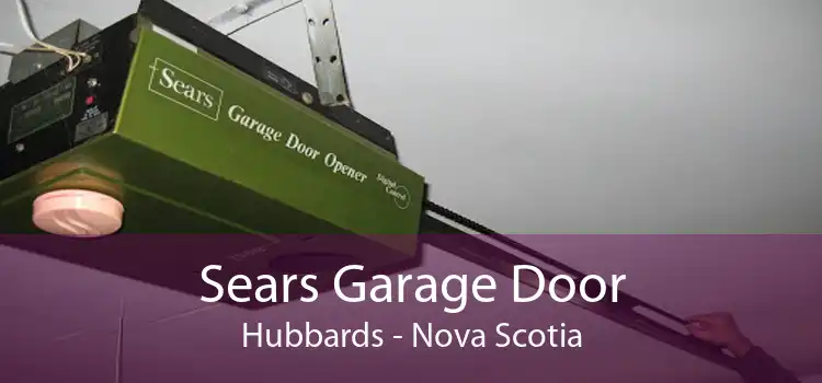 Sears Garage Door Hubbards - Nova Scotia