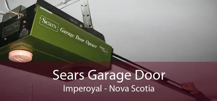 Sears Garage Door Imperoyal - Nova Scotia