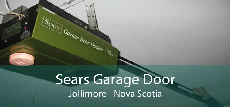 Sears Garage Door Jollimore - Nova Scotia