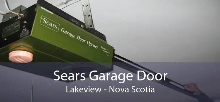 Sears Garage Door Lakeview - Nova Scotia