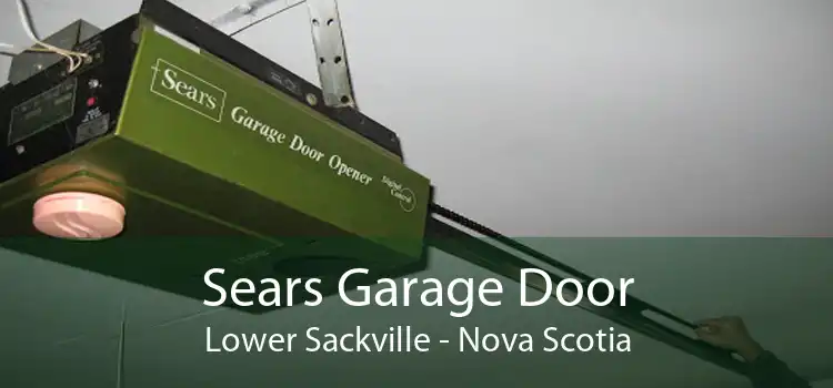 Sears Garage Door Lower Sackville - Nova Scotia