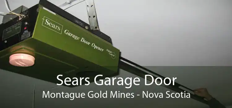 Sears Garage Door Montague Gold Mines - Nova Scotia