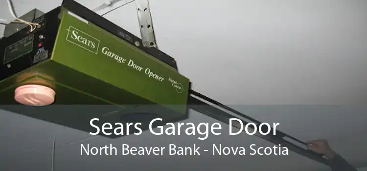 Sears Garage Door North Beaver Bank - Nova Scotia