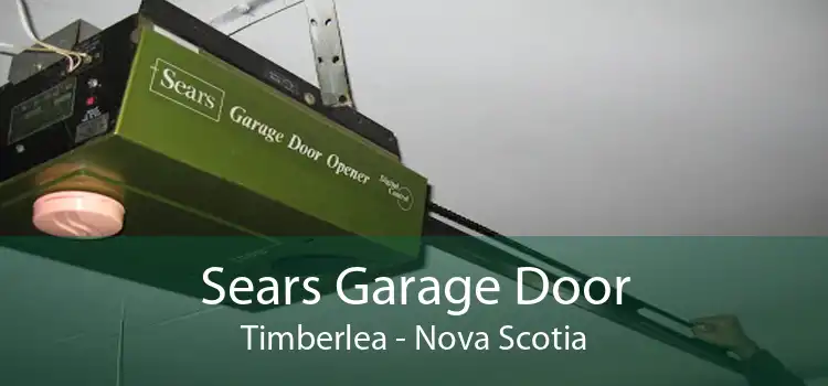 Sears Garage Door Timberlea - Nova Scotia