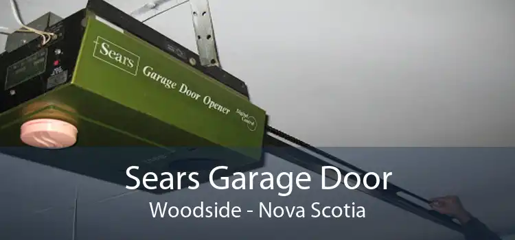 Sears Garage Door Woodside - Nova Scotia