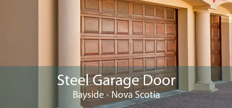 Steel Garage Door Bayside - Nova Scotia