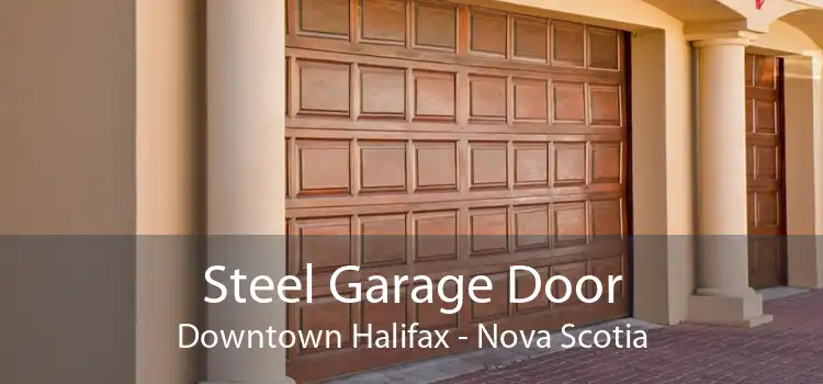 Steel Garage Door Downtown Halifax - Nova Scotia