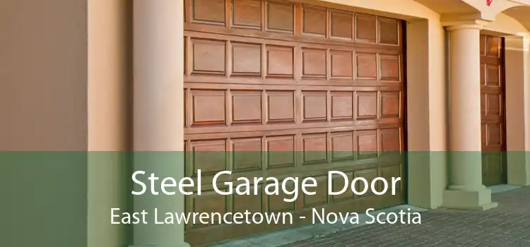 Steel Garage Door East Lawrencetown - Nova Scotia