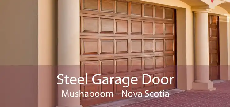Steel Garage Door Mushaboom - Nova Scotia