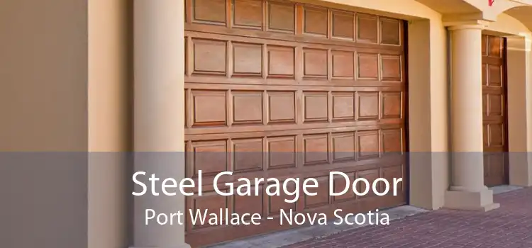 Steel Garage Door Port Wallace - Nova Scotia