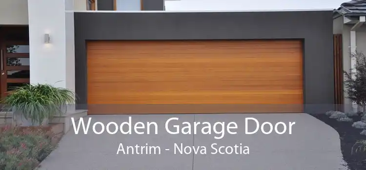 Wooden Garage Door Antrim - Nova Scotia